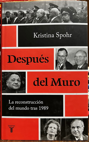 Después Del Muro - Kristina Spohr