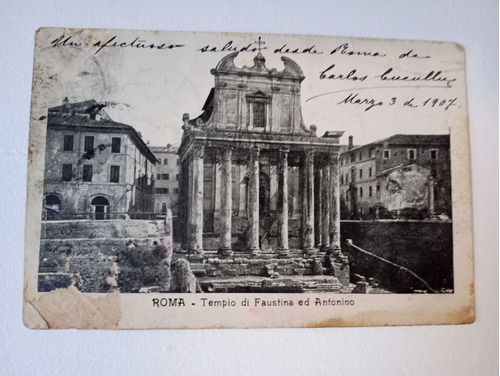 Tarjeta Postal Antigua Roma 1907. Templo Di Faustina Ed Anto