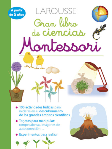 Gran libro de ciencias Montessori, de Girac-Marinie, Carine. Editorial Larousse, tapa blanda en español, 2022
