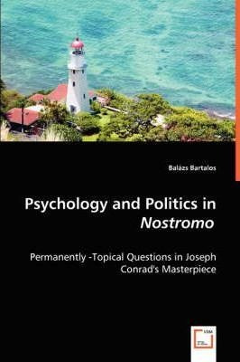 Libro Psychology And Politics In Nostromo - Permanently -...