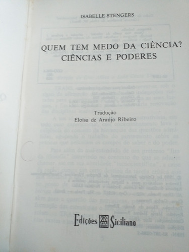 Quem Tem Medo Da Ciência? Ciências E Poderes (Usado)