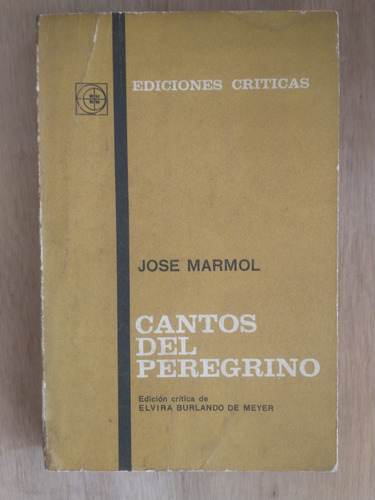 Cantos Del Peregrino - José Mármol