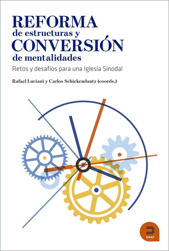 Reforma De Estructuras Y Conversion De Mentalidades - Lucian