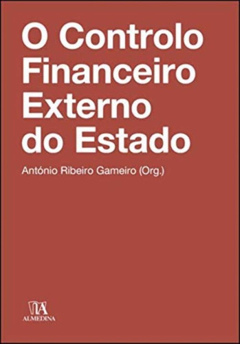 Controlo Financeiro Externo Do Estado,o