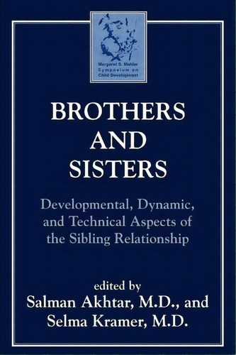 Brothers And Sisters, De Salman Akhtar. Editorial Jason Aronson Inc Publishers, Tapa Blanda En Inglés