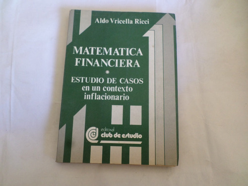 Matemàtica Financiera-estuddio De Casos Inflacionarios-ricci