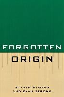 Libro Forgotten Origin - Steven Strong