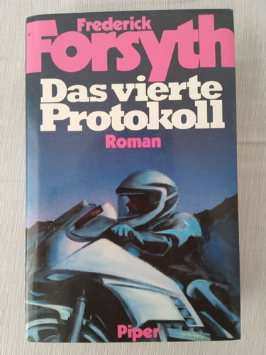 Das Vierte Protokoll - Frederick Forsyth - En Idioma Aleman