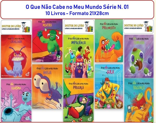 O Que Não Cabe No Meu Mundo Coleção N. 01  C/ 10 Livros 