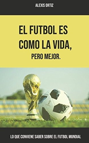 Guía Fútbol Mundial Esencial