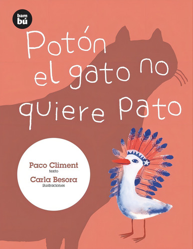 Poton El Gato No Quiere Pato - Climent,paco