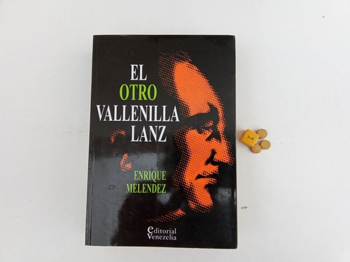 El Otro Vallenilla Lanz Enrique Meléndez Editorial Venezelia