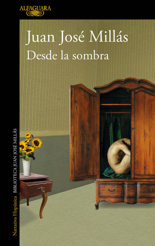 Libro Desde La Sombra - Millas, Juan Jose