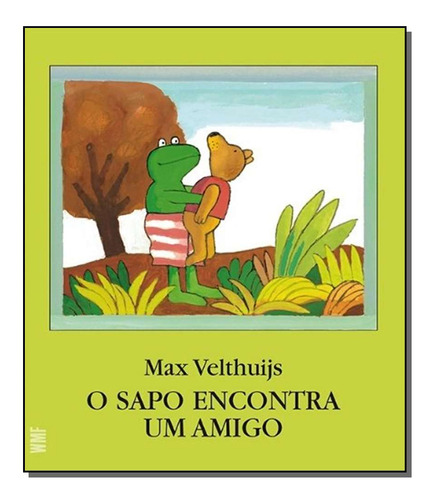 Libro Sapo Encontra Um Amigo O De Velthuijs Max Wmf Martins