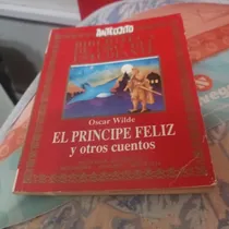 Comprar El Principe Feliz Otros Cuentos Anteojito Biblioteca De Oro