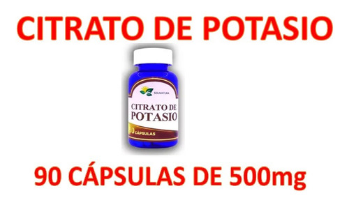 Citrato De Potasio 90 Cáps 500 Mg C/u 100% Puro Y Natural