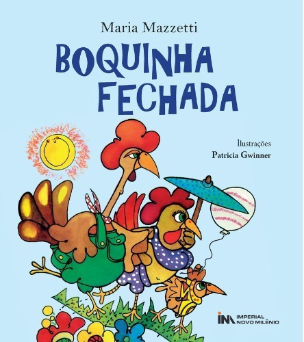 Boquinha Fechada, De Maria Mazzetti., Vol. Único. Editora Imperial Novo Milênio, Capa Mole Em Português, 2022