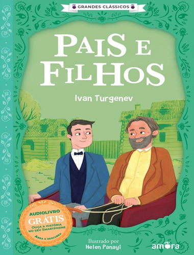Grandes Classicos - Contos Russos - Pais E Filhos, de Turgenev, Ivan. Editora Amora, capa mole, edição 1 em português, 2023