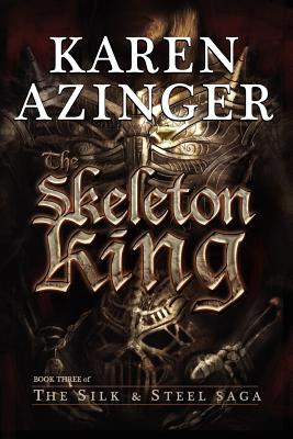 Libro The Skeleton King - Azinger, Karen L.