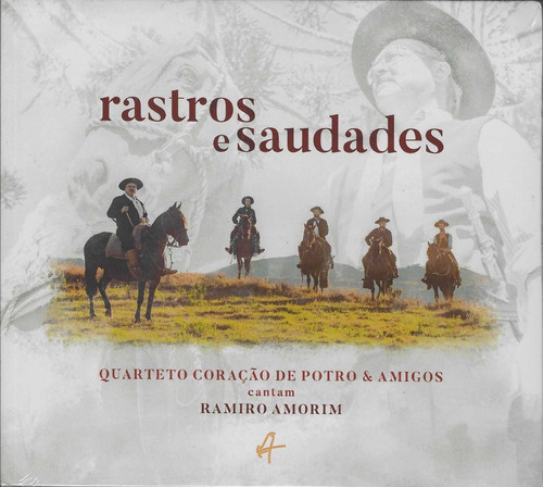 Cd - Quarteto Coração De Potro - Rastros E Saudades
