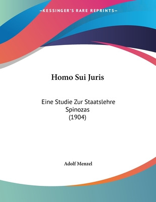 Libro Homo Sui Juris: Eine Studie Zur Staatslehre Spinoza...