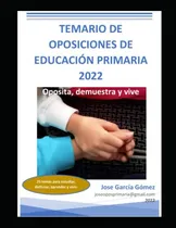Comprar Oposita, Demuestra Y Vive: Temario De Oposiciones De Educaci