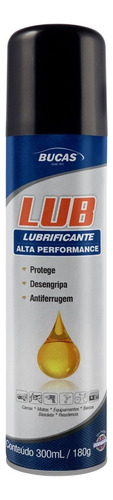 Lubrificante Alta Performance Uso Geral Bucas Lub 300ml