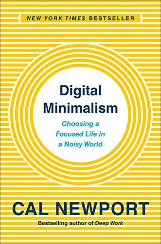 Minimalism: Choosing a Focused Life in a Noisy World, de Newport, Cal. Editorial Portfolio, tapa dura en inglés