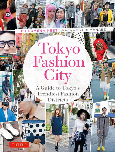 Libro Tokyo Fashion City-philomena Keet-inglés