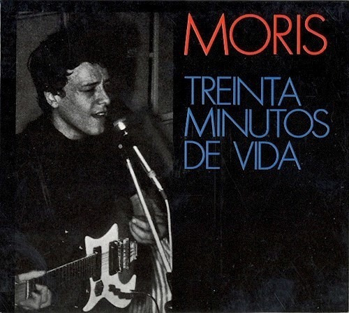 Treinta Minutos De Vida - Moris (cd)