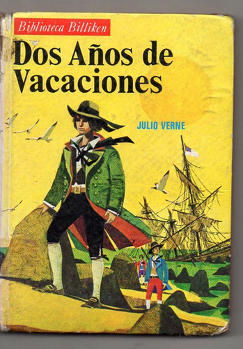 Dos Años De Vacaciones - Julio Verne - Billiken - Antiguo