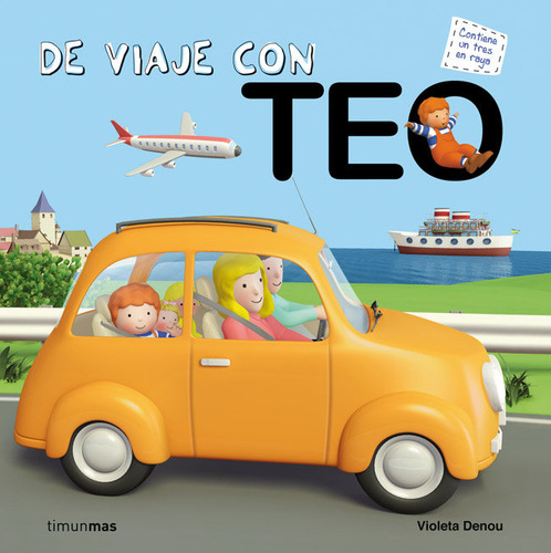De Viaje Con Teo - Denou,violeta