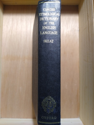 A Concise Etymological Dictionary Of The English Language