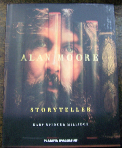Imagen 1 de 6 de Alan Moore * Storyteller * Gary Spencer Millidge * Planeta