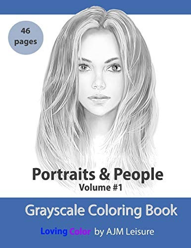 Portraits And People Volume 1 Grayscale Adult Coloring Book 