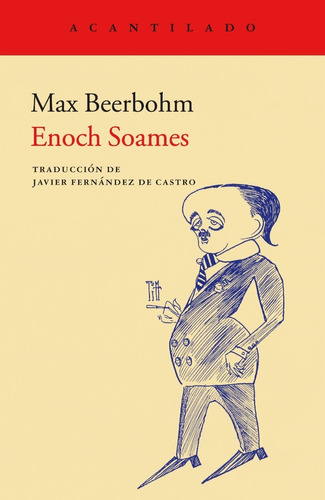 Enoch Soames. Max Beerbohm. Acantilado
