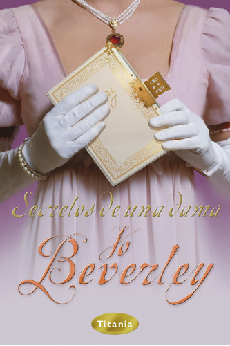 Libro- Secretos De Una Dama - Beverley Jo