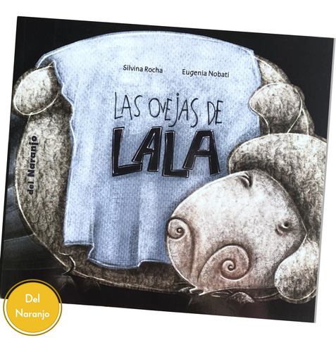 Cuento Las Ovejas De Lala De Del Naranjo Ilustrado Infantil