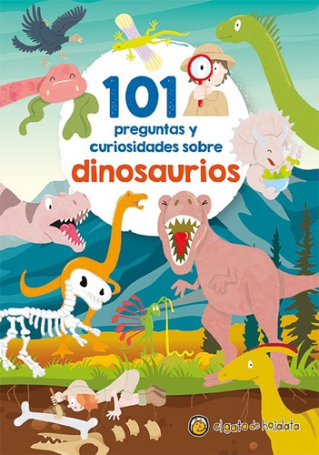 101 Preguntas Y Curiosidades Sobre Dinosaurios - Varios Auto