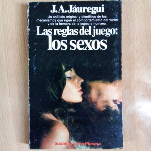 Las Reglas Del Juego: Los Sexos J A Jauregui A99