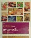 Biblia Del Ayurveda Guia Definitiva De La Sanacion Ayurvedi