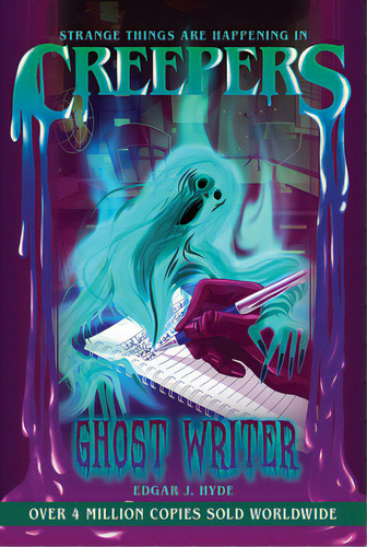 Creepers: Ghost Writer, De Hyde, Edgar J.. Editorial Flowerpot Pr, Tapa Blanda En Inglés
