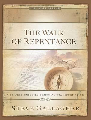 The Walk Of Repentance - Steve Gallagher