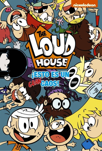 Libro The Loud House 2 - Esto Es Un Caos - Nickelodeon