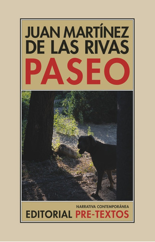 Paseo, De Martinez De Las Rivas, Juan. Editorial Pre-textos, Tapa Blanda En Español