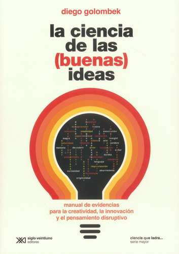 Libro La Ciencia De Las (buenas) Ideas