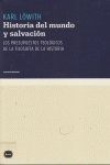 Historia Del Mundo Y Salvacion - Lowith, Karl Ã¿