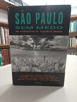 Comprar São Paulo Sem Medo: Um Diagnóstico Da Violência Urbana De Paulo Sérgio Pinheiro E Outros Pela Garamond (1998)