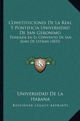 Libro Constituciones De La Real Y Pontificia Universidad ...