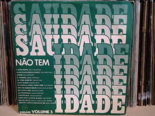 Lp Saudade Não Tem Idade Volume 3